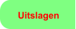 Uitslagen