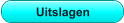 Uitslagen