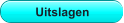Uitslagen